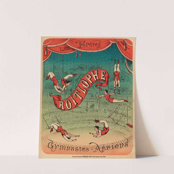 Les Frères Roitlophe Gymnastes Aériens (1882-1888) by Imp. Charles Lévy