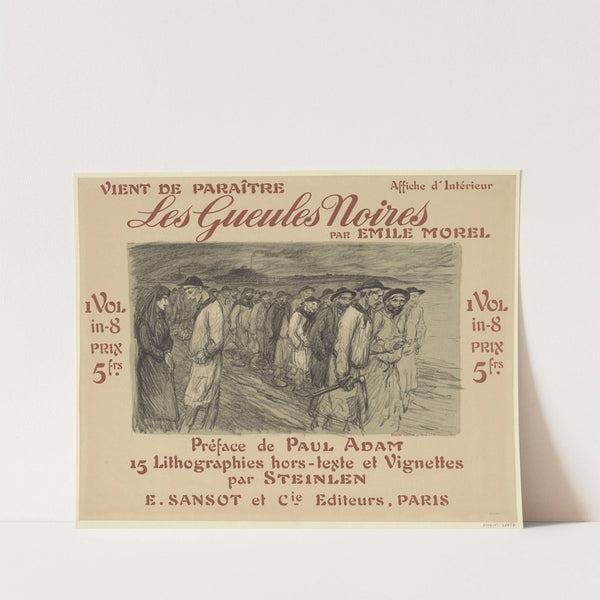 Les Gueules noires, par Emile Morel (1907) by Théophile Alexandre Steinlen