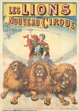 Les Lions, Nouveau Cirque (1899)
