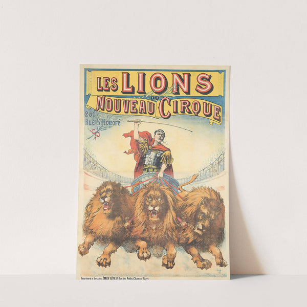 Les Lions, Nouveau Cirque (1899) by Imp. Emile Lévy