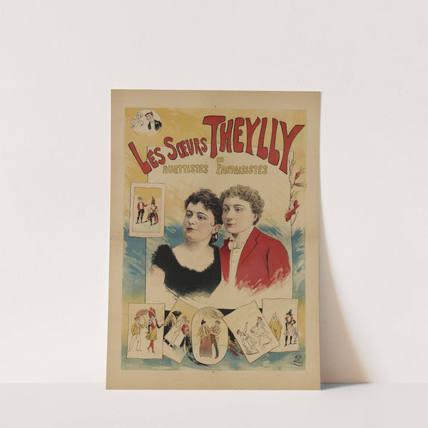 Les Soeurs Theylly Duettistes Fantaisistes (1880-1900) by J. Esch