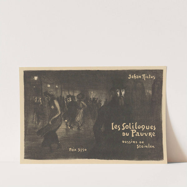 Les Soliloques du pauvre (1903) by Théophile Alexandre Steinlen