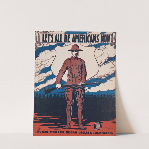 Let's All Be Americans Now by Albert Wilfred Barbelle