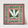 Liberate marijuana by Anonymous