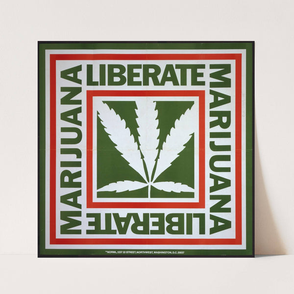 Liberate marijuana by Anonymous