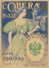 L’Opera Russe. Suite d’Auditions (1880 - 1895)