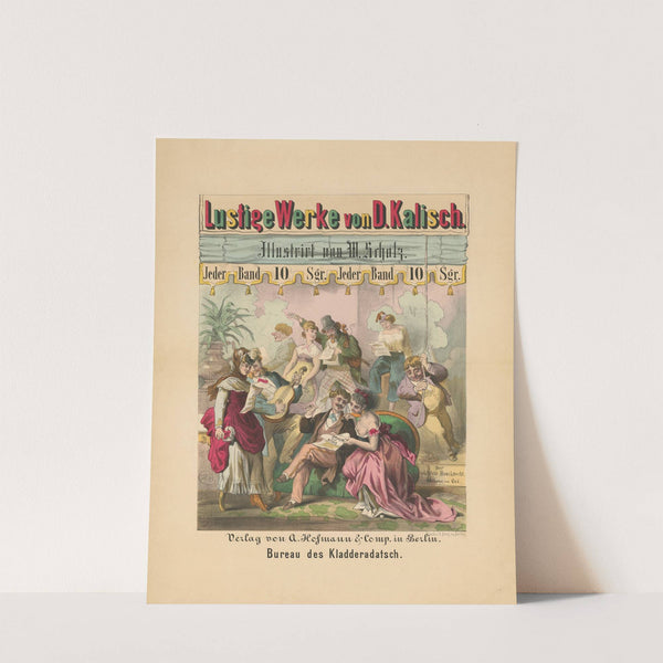 Lustige Werke von D. Kalisch. Illustriert von W. Scholz. Bureau des Kladderadatsch (1870) by Hermann Scherenberg