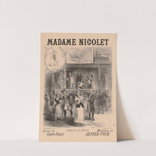 Madame Nicolet. Opérette en 4 actes. Paroles de Eugène Hugot (1893) by Louis Lemaresquier