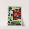 Mae West in person as ‘Diamond Lil’ (1951) by Artcraft Lithograph