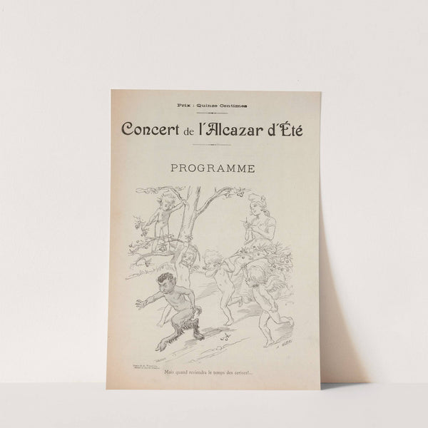 Mais quand reviendra le temps des cerises. Programme de concert à l’Alcazar d’été by Adolphe Léon Willette