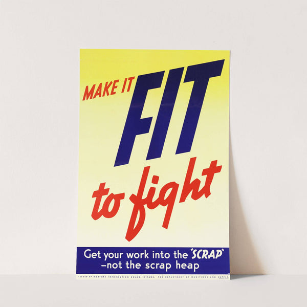 Make it Fit to Fight by Anonymous