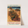 Make Your Money Provide the Driving Power - Put it into the Post Office Savings Bank by Anonymous