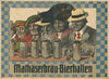 Mathäserbräu-Bierhallen (1908)