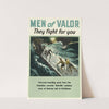 Men of Valor - They Fight for You by Hubert Rogers