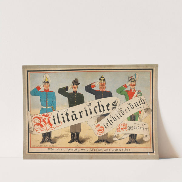 Militärisches Ziehbilderbuch by Lothar Meggendorfer