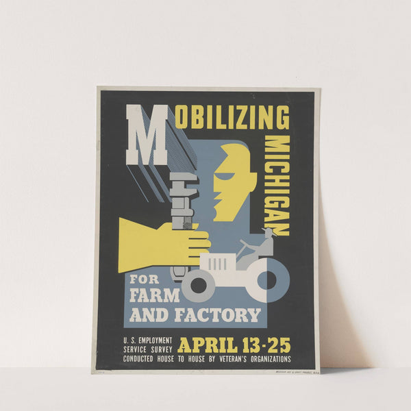 Mobilizing Michigan for farm and factory (1941-1943) by Maurice Merlin