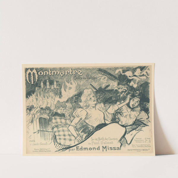 Montmartre, Suite de Valses, Sur les Motifs des Chansons de Paul Delmet, par Edmond Missa (1897) by Théophile Alexandre Steinlen