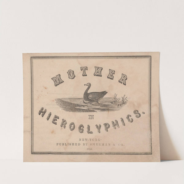 Mother Goose in hieroglyphics – Title Page (1855) by Sherman & Co.