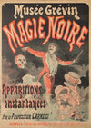 Musée Grévin, Black Magic