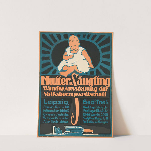 Mutter und Säugling Wander-Ausstellung der Volksborngesellschaft Leipzig (1914) by Hanns Rosenhain