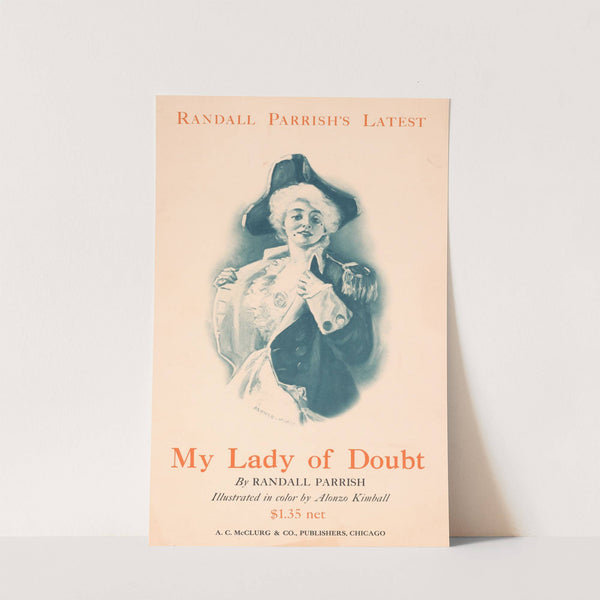 My lady of doubt by Randall Parrish by Alonzo Kimball