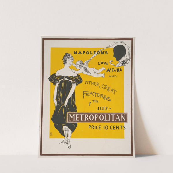 Napoleon's love affairs & other great features in the July Metropolitan by Edward Penfield