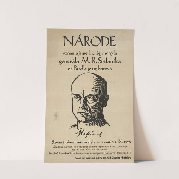 Národe oznamujeme ti, že mohyla generála M. R. Štefánika je už hotová by Mikuláš Galanda