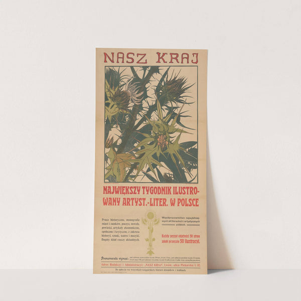 ‘Nasz Kraj’ największy tygodnik ilustrowany artystyczno-literacki w Polsce (1907) by Jan Bulas