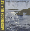 Arseniode Buriat ; une cure d’air marin (1910-1950)