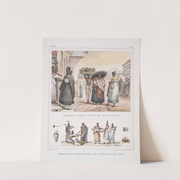 Nègresses libres, vivant de leur travail; Nègresses marchandes, de sonhos, manoé, aloà by Jean Baptiste Debret