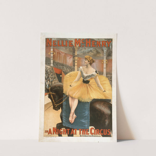 Nellie McHenry in A night at the circus by H. Grattan Donnelly. by Strobridge & Co. Lith.