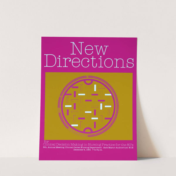 New directions for clinical decision making in nursing practice for the 80's by National Institutes of Health