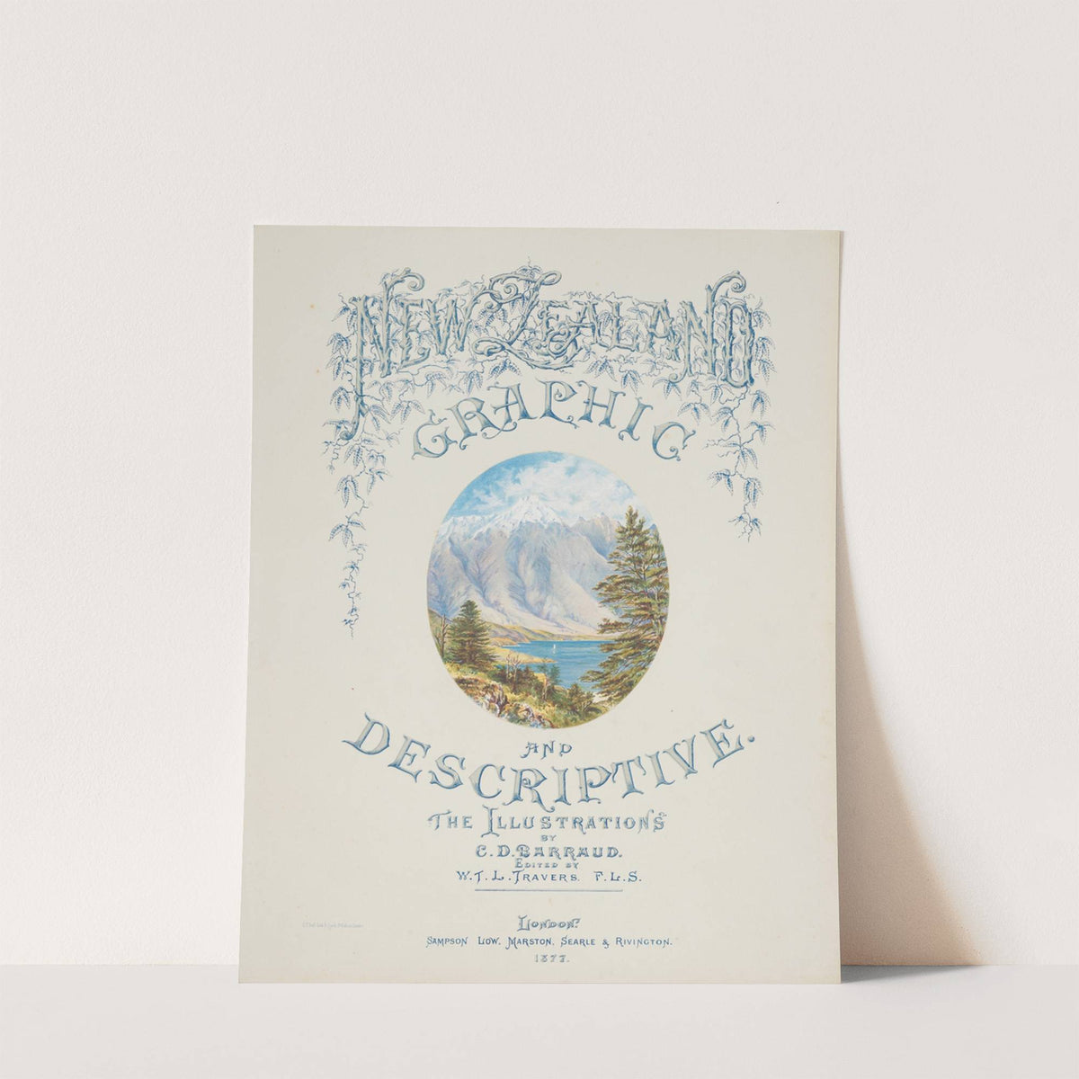 New Zealand Graphic and Descriptive. The Remarkables (Title page) by Charles Decimus Barraud