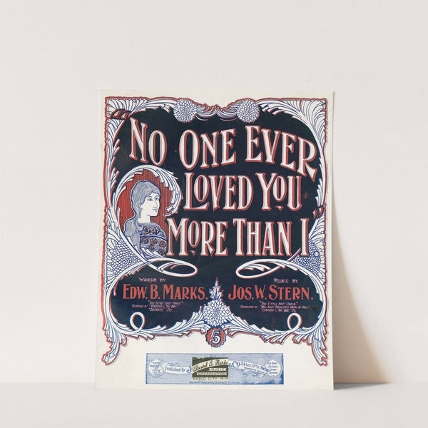 No one ever loved you more than I by Anonymous
