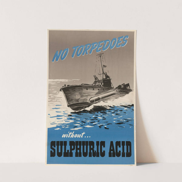 No Torpedoes Without Sulphuric Acid by Anonymous