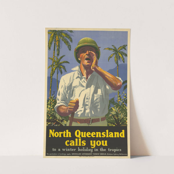 North Queensland Calls You to a Winter Holiday in the Tropics (c.1930s) by Percival Trompf