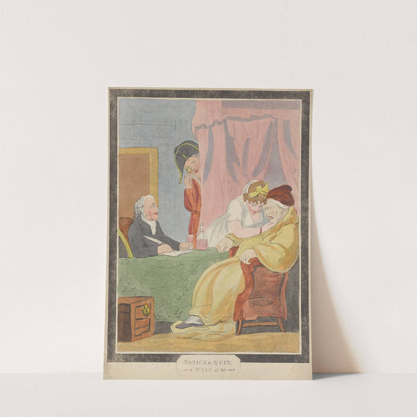 Notice to quit, or a will of her own by Thomas Rowlandson
