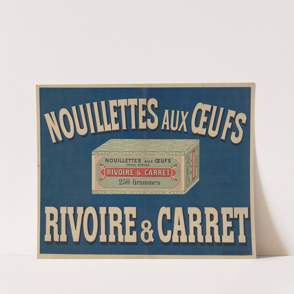 Nouillettes aux oeufs Rivoire & Carret (1898) by Imp. Camis