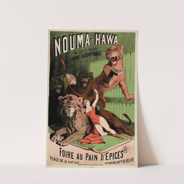 Nouma-Hawa Du Cirque D’hiver Et Sa Lionne Indomptable (1873-1883) by Imp. Emile Lévy