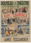 Nouveau théâtre, 15 Rue Blanche. Aux courses, Aimée Tessandier (1891)