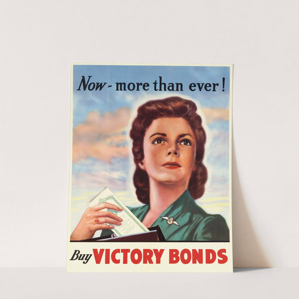 Now More than Ever…Buy Victory Bonds by Anonymous