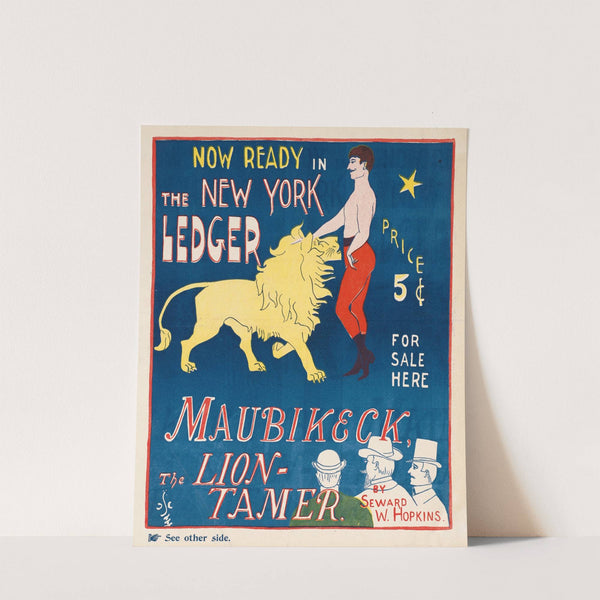 Now ready in the New York ledger, Maubikeck, the lion-tamer. by George Frederick Scotson-Clark