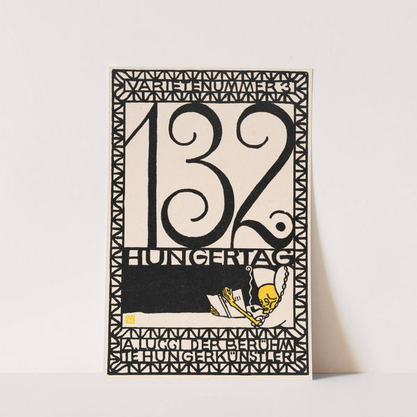 Nr. 97: ‘Varieténummer 3: 132. Hungertag A. Lucci der berühmte Hungerkünstler’ (1907) by Moriz Jung