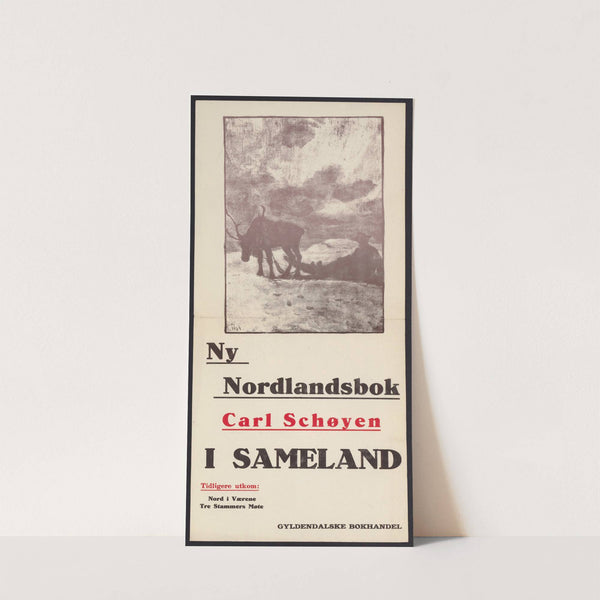 Ny nordlandsbok, Carl Schøyen, I sameland (1922) by Thorolf Holmboe