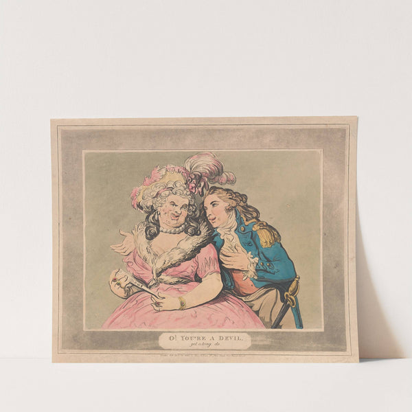 O! You’re a devil, get along do. (1800) by Thomas Rowlandson