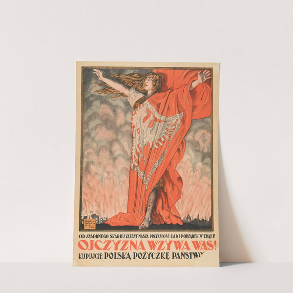 Ojczyzna wzywa was. Kupujcie Polską Pożyczkę Państwową by Bogdan Nowakowski