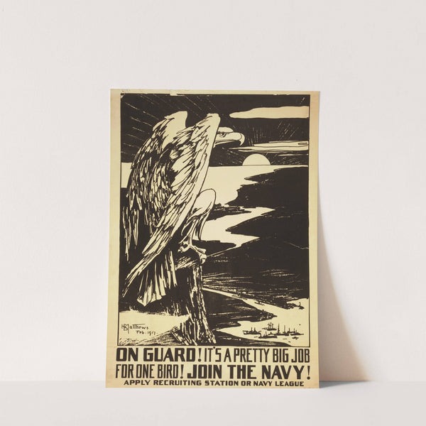 On guard! It's a pretty big job for one bird! Join the Navy! by H. B. Matthews