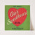 Our Sweetheart – Green Label Citrus Label (1930-1950)