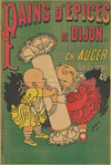 Pain d’Epices de Dijon. Ch. Auger (1894)