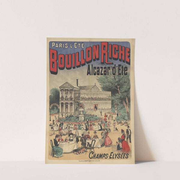 Paris l’été. Bouillon riche. Alcazar d’Eté (1888-1894) by Imp. Charles Lévy